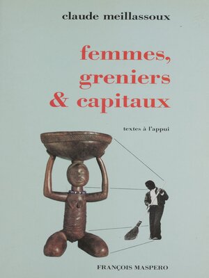 cover image of Femmes, greniers et capitaux